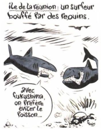Charlie Hebdo - Dessin satirique nocivité nucléaire FUKUSHIMA