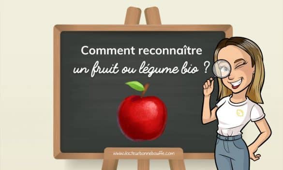 savoir si fruit légume est bio