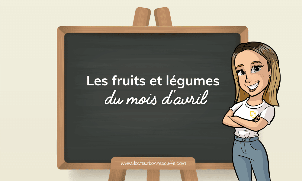 fruits et légumes avril