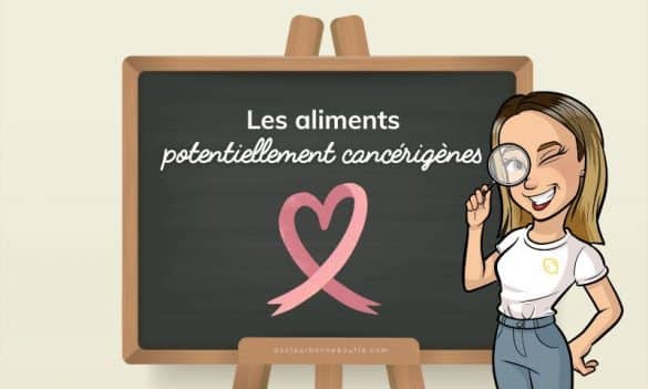 aliments potentiellement cancérigènes