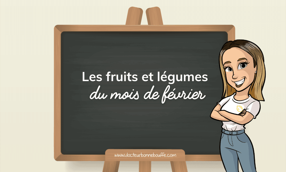 fruits et légumes février