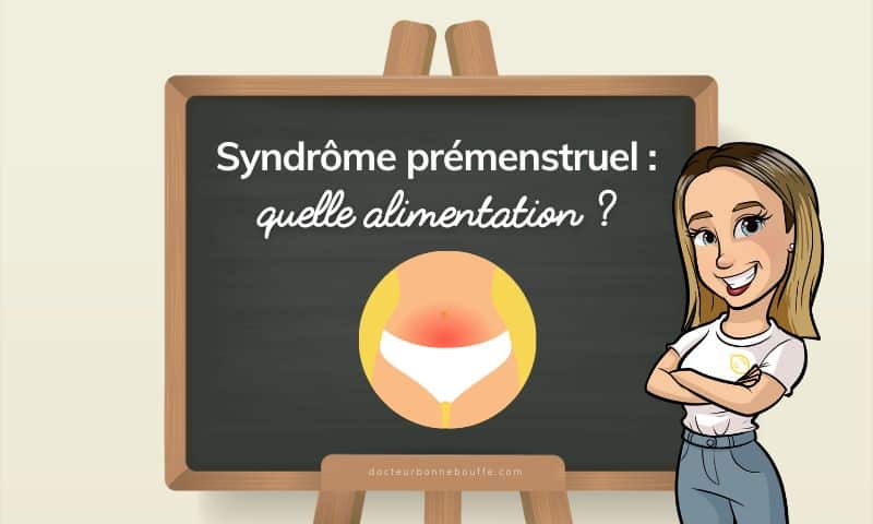 syndrôme prémenstruel alimentation
