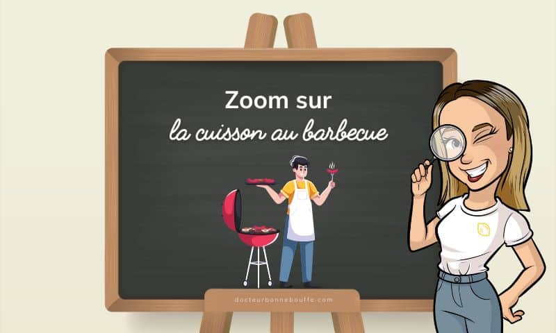cuisson au barbecue dangers