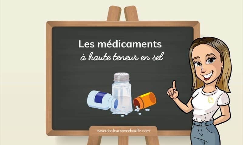 médicaments riches en sel