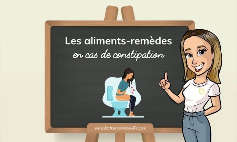 constipation aliments remèdes naturels