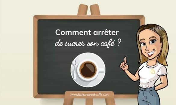arrêter de sucrer café astuces