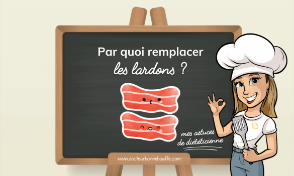 remplacer les lardons