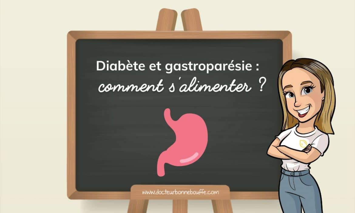 gastroparésie diabétique alimentation