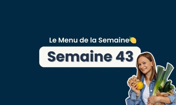 menu de la semaine 43 idées repas