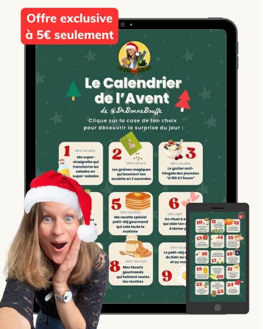 [Offre exclusive] Le Calendrier de l&rsquo;Avent de DrBonneBouffe : 24 jours pour prendre soin de soi et se faire du bien avant les fêtes
