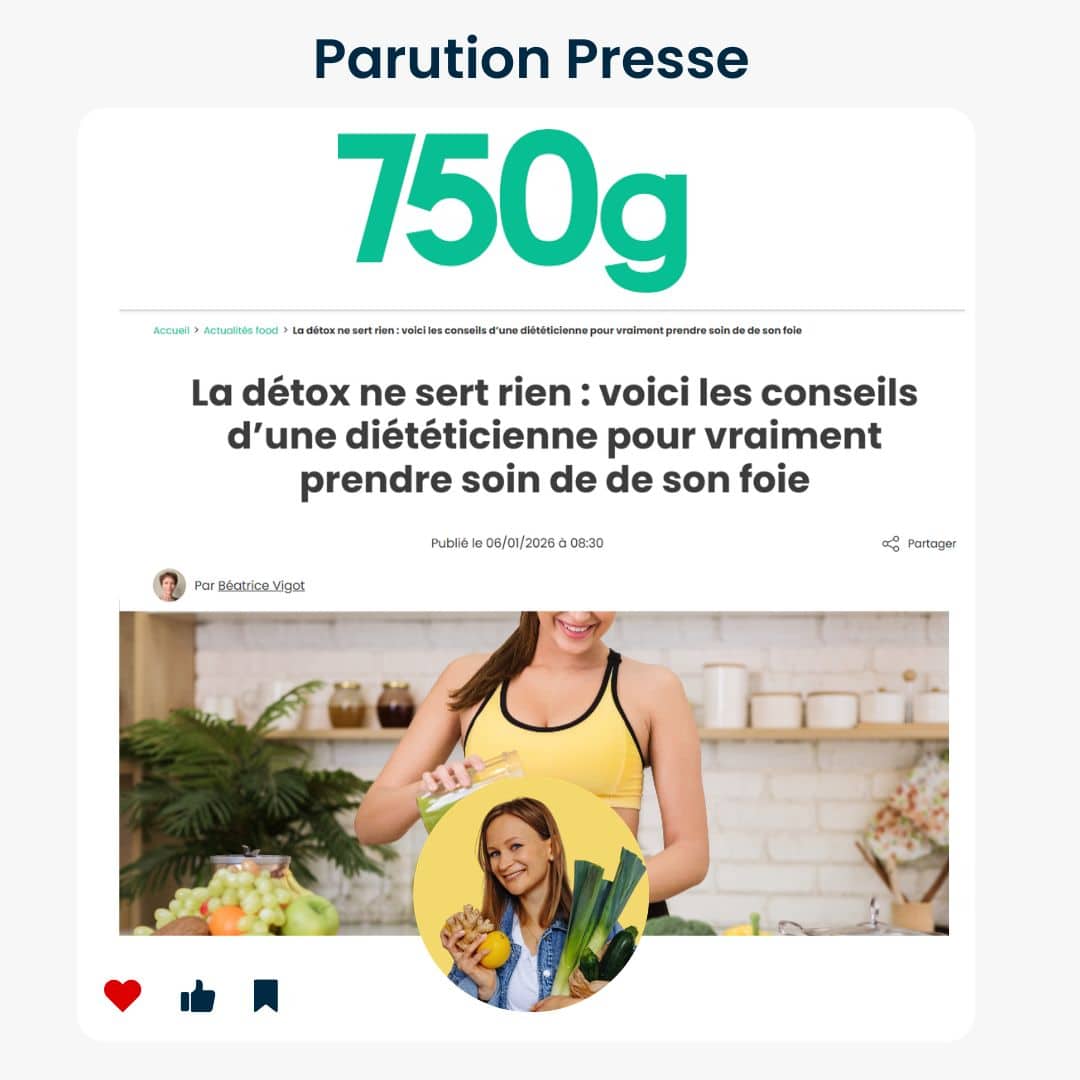 Article 750g : une diététicienne explique pourquoi les cures détox ne servent à rien et comment prendre soin de son foie.